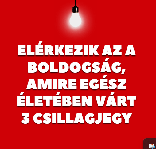 Elérkezik az a boldogság, amire egész életében várt 3 csillagjegy