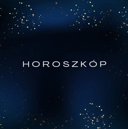 Élete legszebb szakaszába lép ma 2 csillagjegy